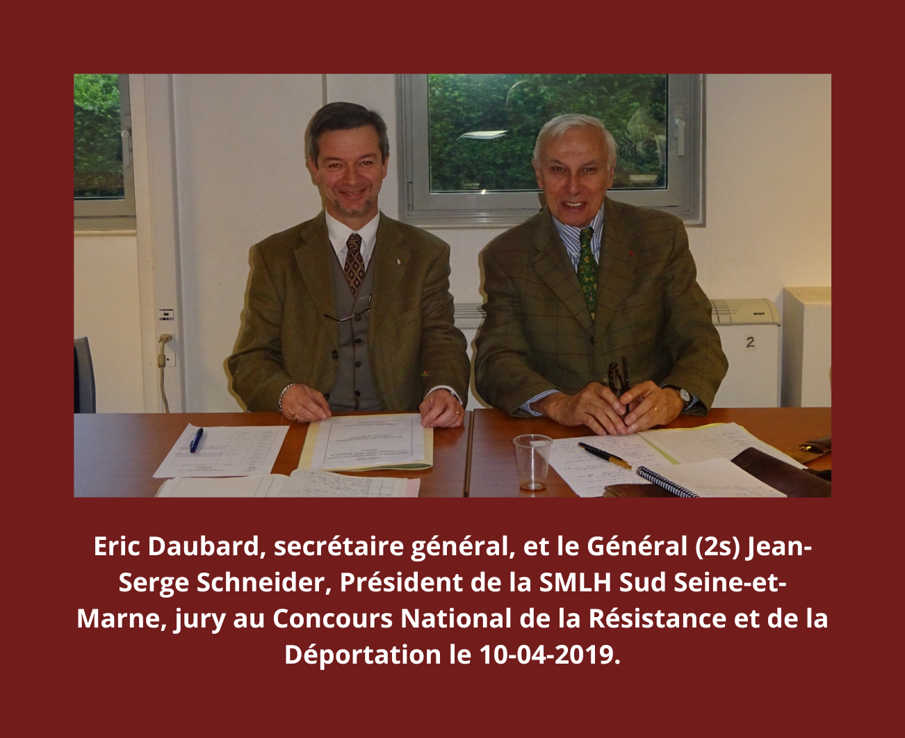 Eric Daubard, Général Jean-Serge Schneider, CNRD
